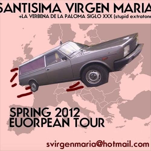 Santisima Virgen Maria – Spring Tour 2012 Mixtape
