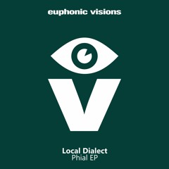 Local Dialect - Phial / The Eagles