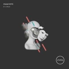Frankyeffe - Little Break (Original Mix)