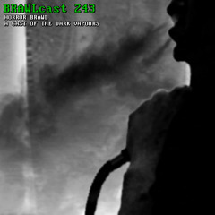 BRAWLcast 243 Horror Brawl - A Cast of The Dark Vapours