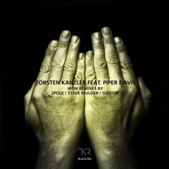 TKR Black 002 || Torsten Kanzler feat. Piper Davis || Iron Remixes