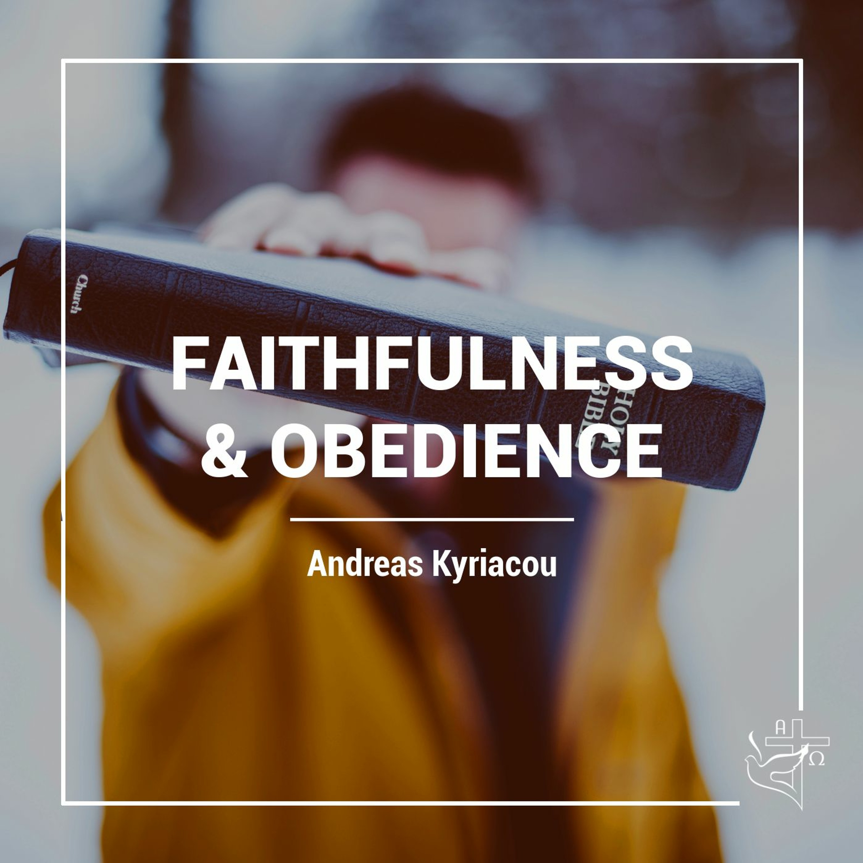 Kingdom Values To Live by: Faithfulness & Obedience episode artwork