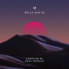 V.A. - "Bella Mar" 05 - compiled by Marc DePulse (Einmusika Recordings)
