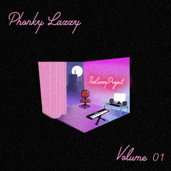 PHONKY LAZZY VOL. I