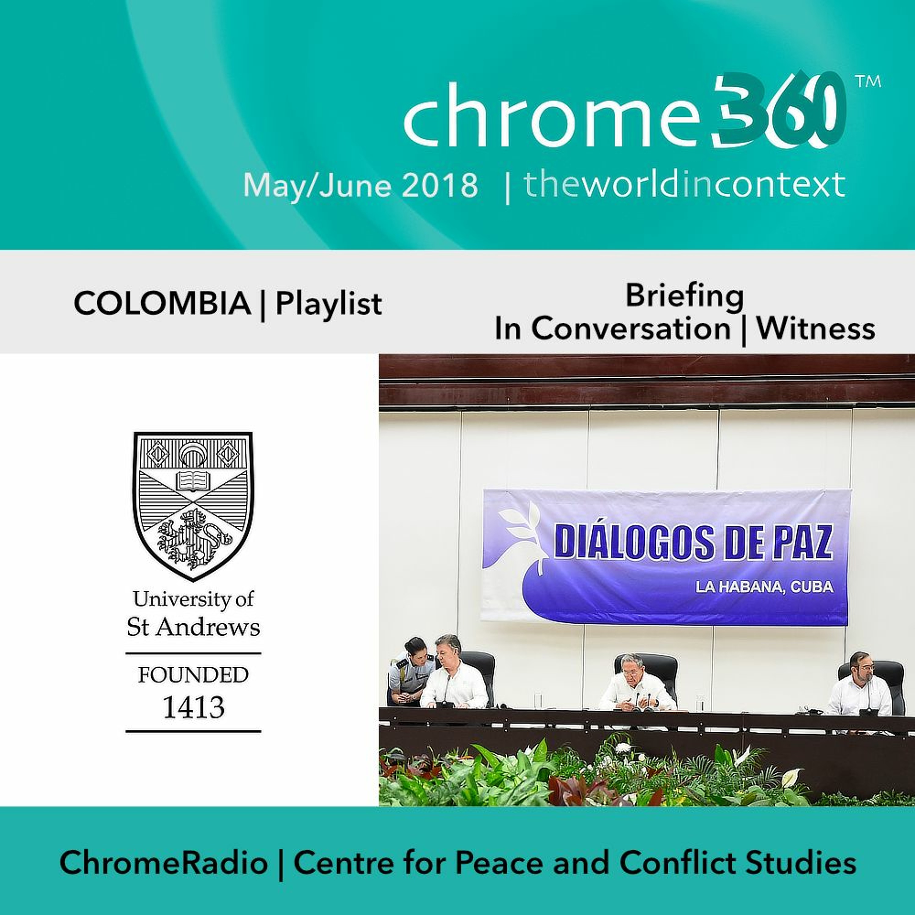 Chrome360 | COLOMBIA | Briefing | Roddy Brett