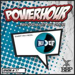 BBP Power Hour Episode #37 - Mixed by Hi-Def (July 2018)