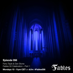 Ferry Tayle & Dan Stone - Fables 056 (Fables 050 Celebration Part 1)