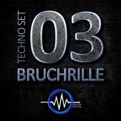 Techno Set 03 – BRUCHRILLE - ElectroNoize® Podcast
