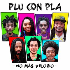 ★OUT NOW★ Plu Con Pla - No Más Velorio EP