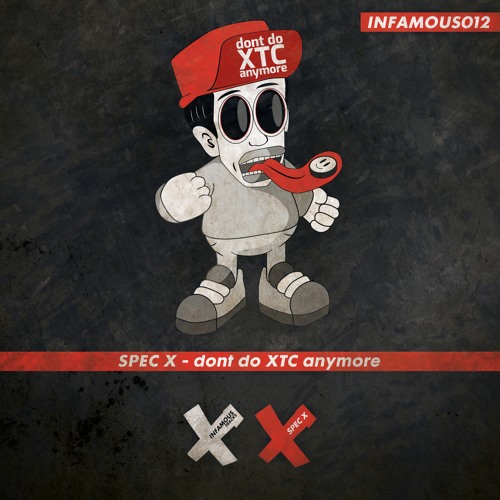 Spec X - dont do XTC anymore (Original Version) Preview
