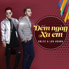 Dem Ngay Xa Em (remix)