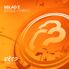 Milad E - Hayo [InfraProgressive] OUT NOW!