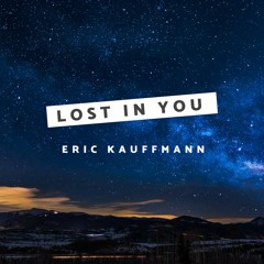 Eric Kauffmann - Lost in You