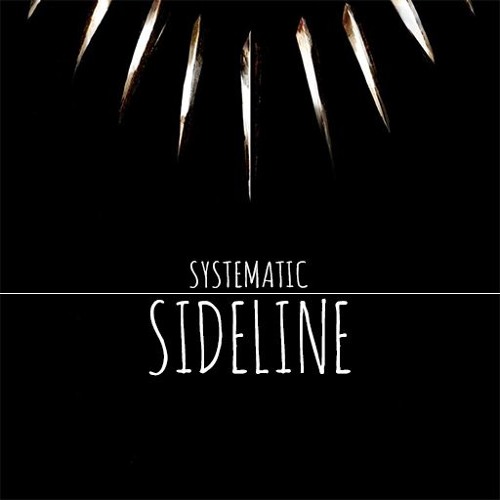 Systematic - Sideline (Preview)