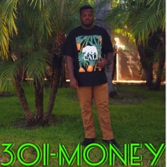 IF I WANNA - 301MONEY FT. SPREE-DA-LINK