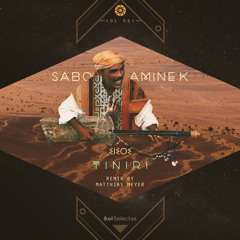 PREMIERE: Sabo & Amine K - Tiniri (Dub Version) [Sol Selectas]