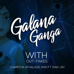 Galana Ganga with out-takes