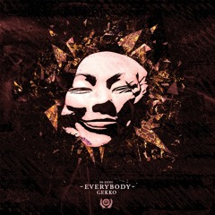 Gekko - Everybody (FREE DOWNLOAD)
