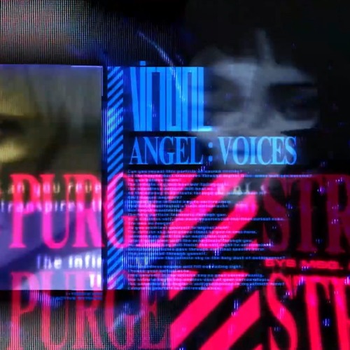 Virtual Self - ANGEL VOICES (D.M.A's Aggressive Voice Edit)