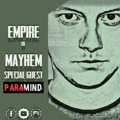 Empire of Mayhem | Episode #03