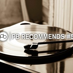 PB Recommends #53