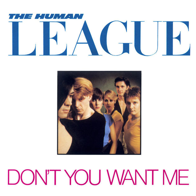 The Human League - Don't You Want Me (SDRW)