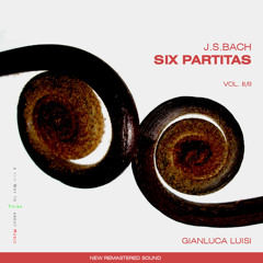 J.S. Bach: Partita No. 3 In A Minor - I. Fantasia - Gianluca Luisi