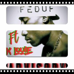 Trap Wizer(Project Rugrat) -Fed Up Ft K Louie Prod By Chris OhGee