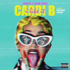Cardi B - I Like It (Cookies x Cream Remix)[Free DL for Full Version]