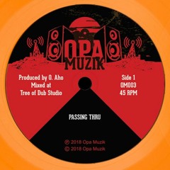 Passing Thru / Passing Dub