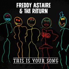 Freddy Gumbs & The Return - This Is Your Song (20 Hz Remix)