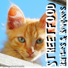 STREETFOOD - Rarities & Remixes