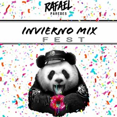 Invierno Mix    F E S T  -  Dj Rafael Paredes