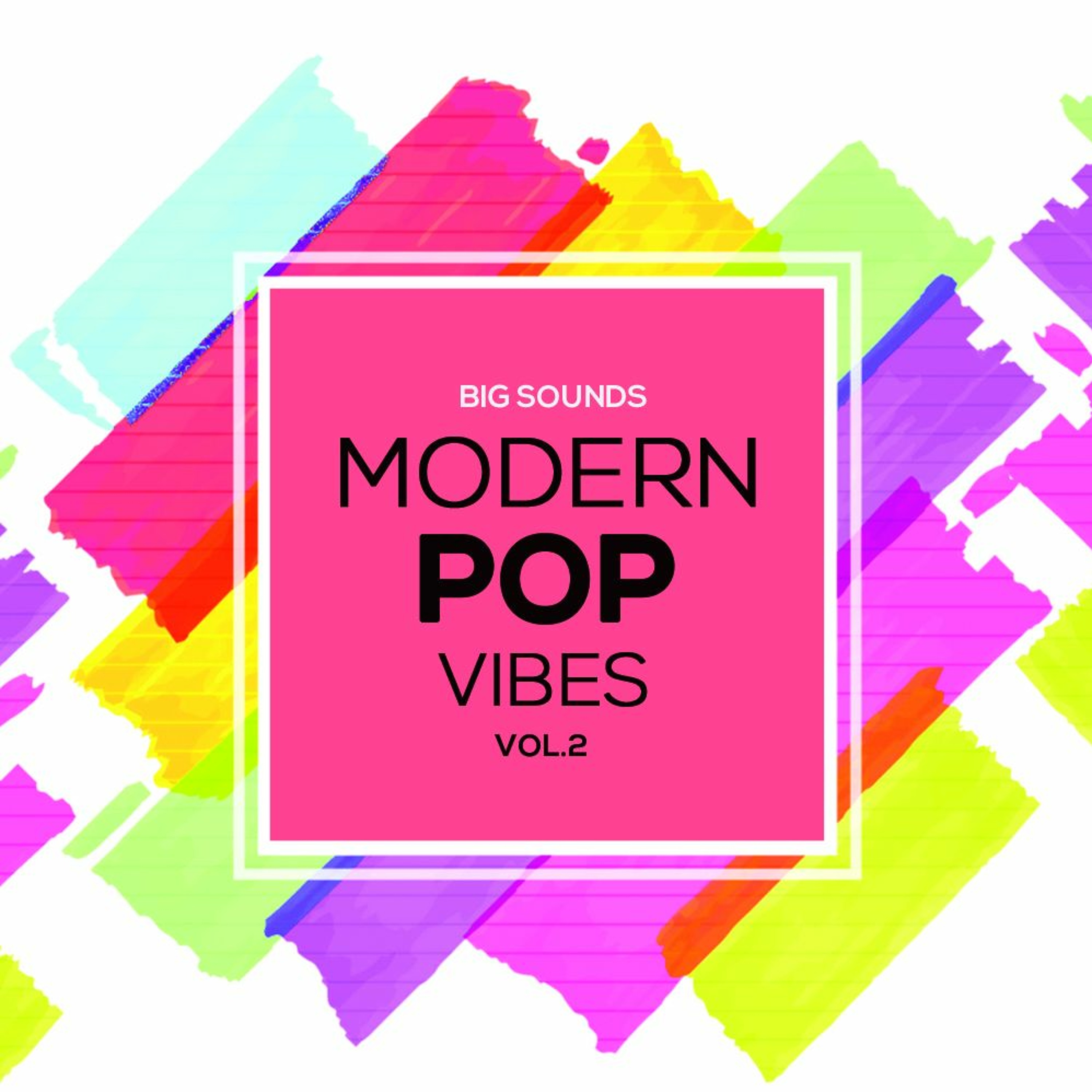 Big Sounds Modern Pop Vibes Vol 2 [ Sample Pack-Stem Files, Midis, Synth Presets] episode artwork