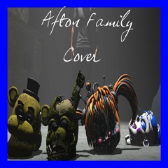 Afton Family - Cover