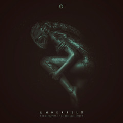 Underfelt - The Depravity [OA150]