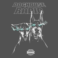 Kayzo Doghouse Radio #005 (Insomniac Radio)