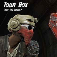 How You Durrin? (Snippet)