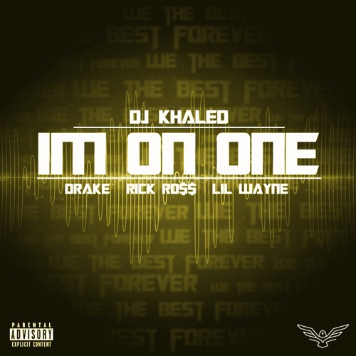 DJ Khaled - I'm On One (Feat. Drake, Rick Ross & Lil' Wayne)(Falcone Remix)