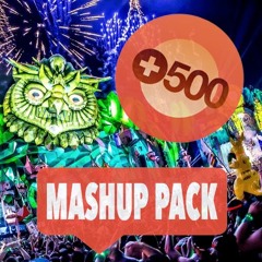 500 Follower Mashup Pack