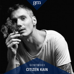 Gem FM 063 - Citizen Kain
