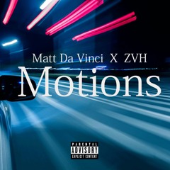 Motions feat. ZVH