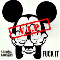 Fuck It VIP (Free Download)
