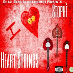 Chase Gang Ft Stophè - Hearts Strings