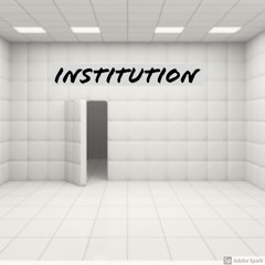 institution