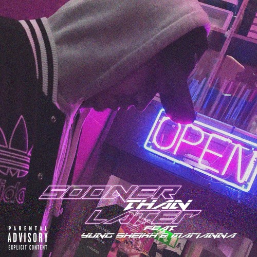 Zi - Sooner Than Later (feat. Yung Sheikh Marianna)