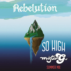 So High (MisterG Summer Mix)