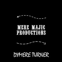 mere majic feat toby binder the last storm  remix prod dymere Turner