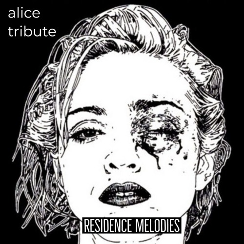 Stream Alice Tribute (A Crystal Castles Mix) By Residence Melodies.
