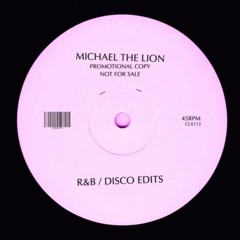 Michael The Lion - Be Mine (Edit)(FREE DOWNLOAD)